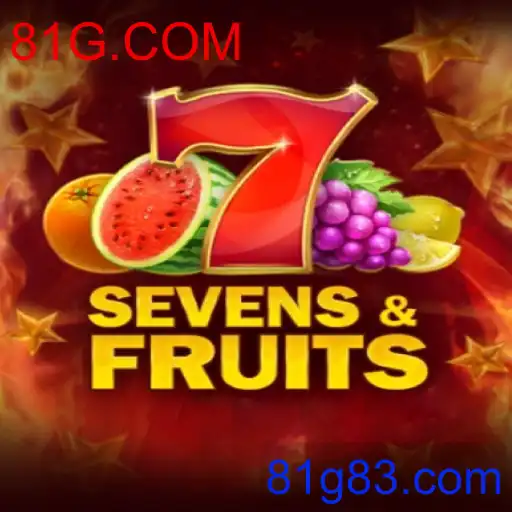 Descubra o Emocionante Mundo de SevensFruits no 81G.COM